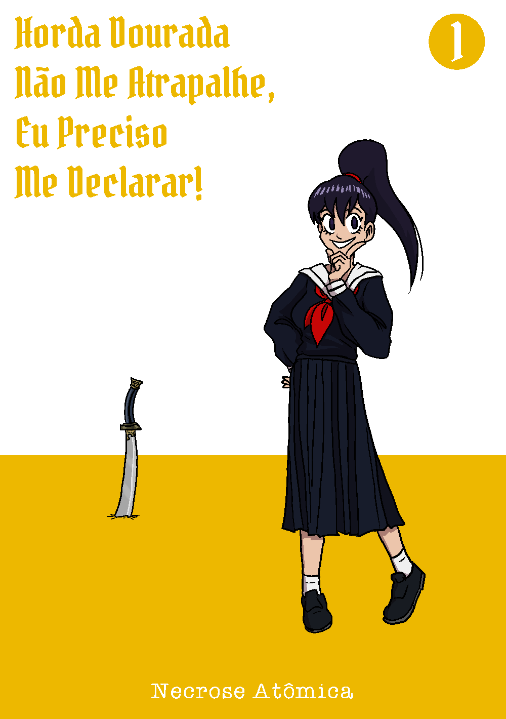 Horda Dourada Não Me Atrapalhe, Eu Preciso Me Declarar!