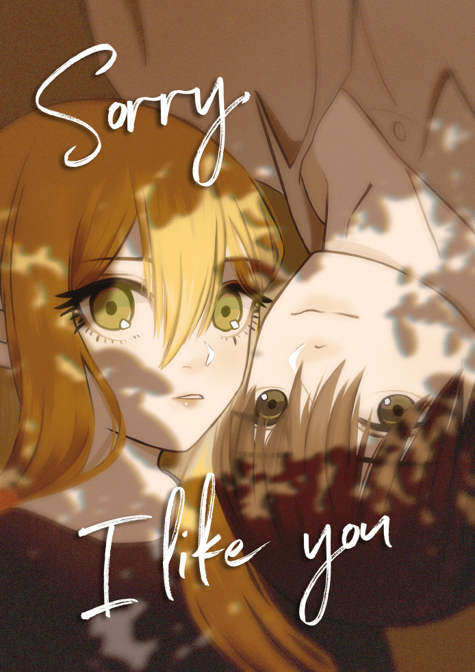 Sorry, I like you